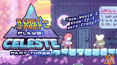  Celeste – Ein Pixel-Perfect Plattformspiel über Selbstfindung und mentale Herausforderungen